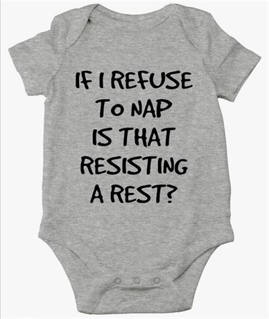 CBTwear If I Refuse To Nap Is That Resisting A Rest - Funny Bedtime Joke - Cute