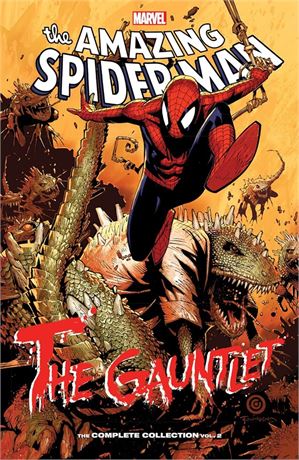 SPIDER-MAN: THE GAUNTLET - THE COMPLETE COLLECTION VOL. 2 Paperback