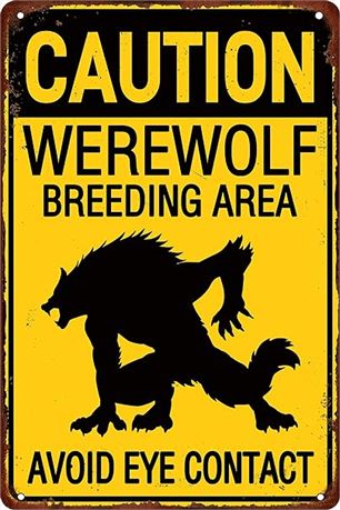 Caution Werewolf Metal Sign Breeding Area Avoid Eye Contact Metal Tin Sign Bar P
