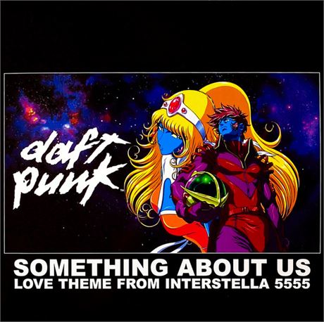 Daft Punk – Something About Us (Love Theme From Interstella 5555)