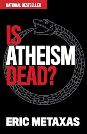 Is Atheism Dead? (Hardcover)